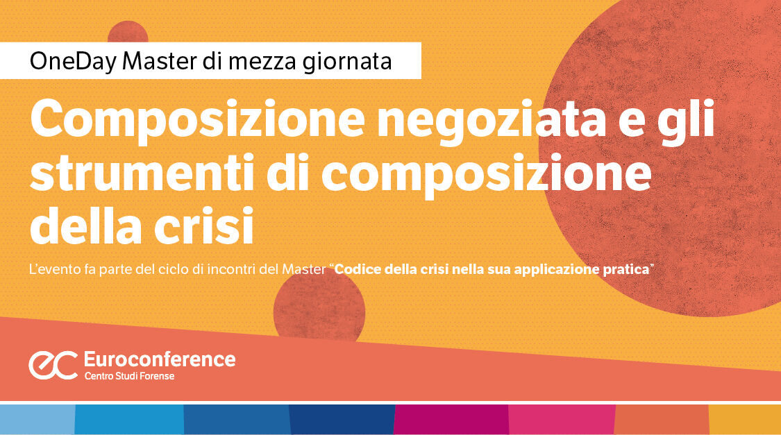 Immagine Composizione negoziata e gli strumenti di composizione della crisi | Euroconference